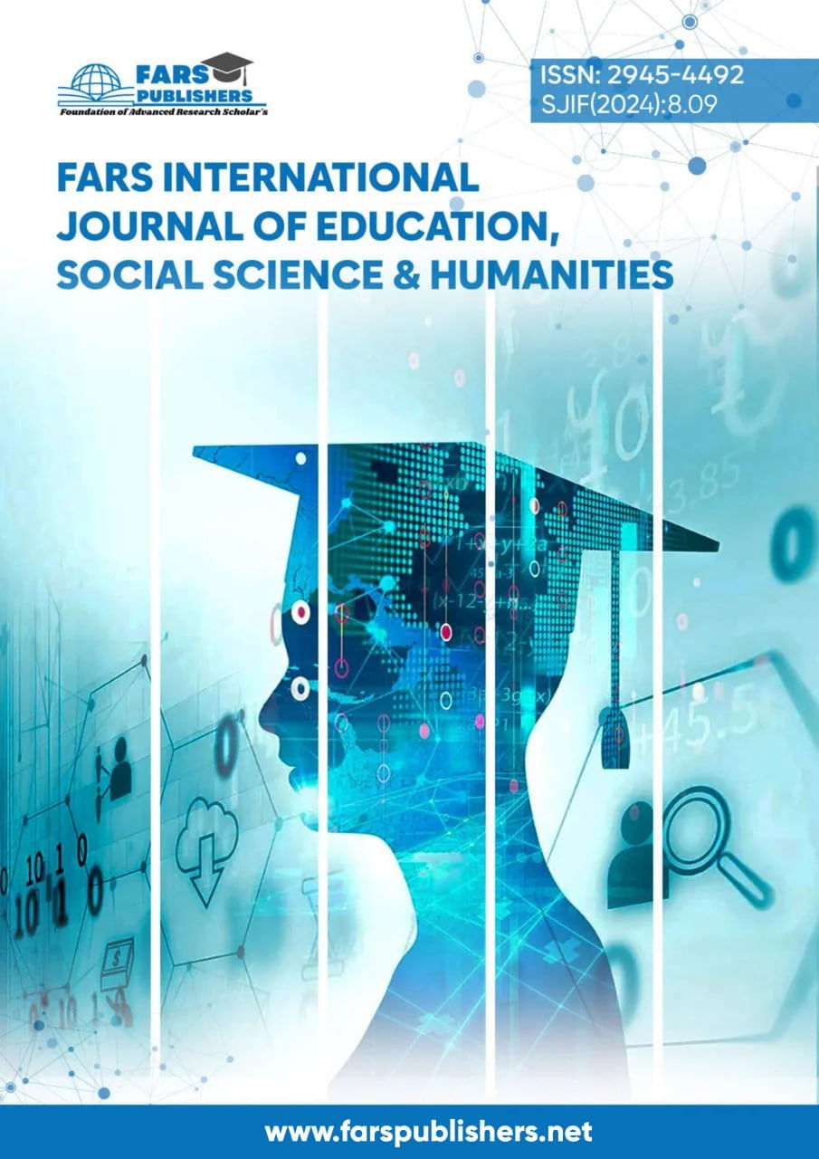 View Vol. 13 No. 6 (2025): FARS International Journal of Education, Social Science & Humanities.